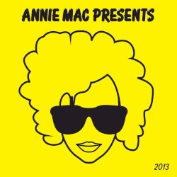 Annie Mac Presents 2013