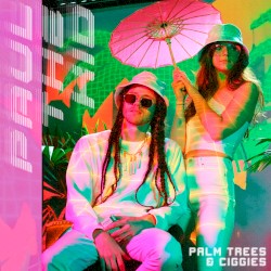 Palm Trees & Ciggies