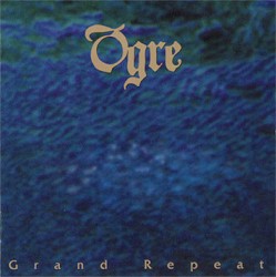 Ogre: Grand Repeat