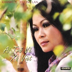 Ai trở về xứ Việt