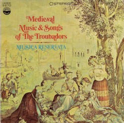 Medieval Music & Songs Of The Troubadors