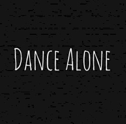 Dance Alone