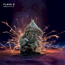 FabricLive 88: Flava D