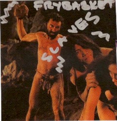 Frybasket Slaves