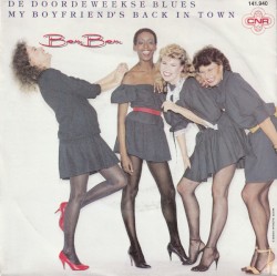 De doordeweekse blues / My boyfriend's back in town