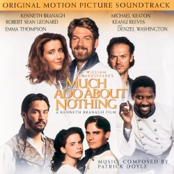 Much Ado About Nothing: Original Motion Picture Soundtrack