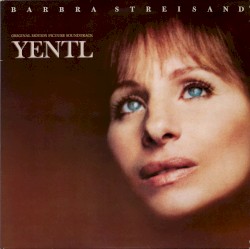 Yentl: Original Motion Picture Soundtrack