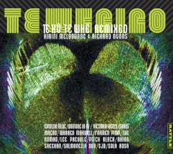 Te Whaiao: Te Kū Te Whē Remixed