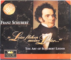 "Leise flehen meine Lieder..." - The Art of Schubert Lieder
