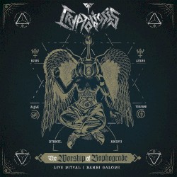 The Worship of Baphograde (Live)