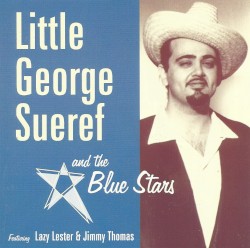 Little George Sueref And The Blue Stars