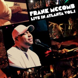 Live in Atlanta, Volume 1