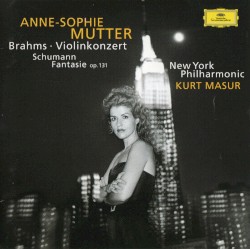 Brahms: Violinkonzert / Schumann: Fantasie op. 131