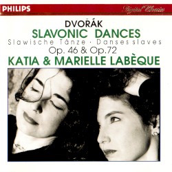 Slavonic Dances, op. 46 & op. 72