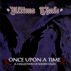 Once Upon A Time... A Collection of Raven Tales