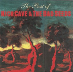 The Best of Nick Cave & the Bad Seeds