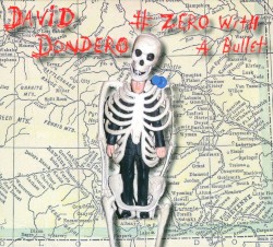 # Zero With a Bullet