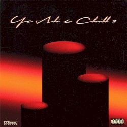Ye Ali x Chill 2