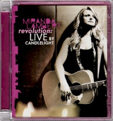 Revolution: Live by Candlelight