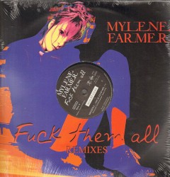 Fuck Them All (remixes)