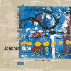 Selections From the Universal Time Sessions