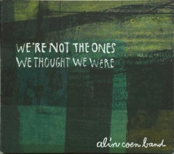 We're Not the Ones We Thought We Were