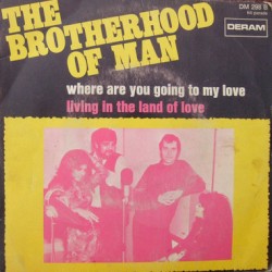 Where Are You Going to My Love / Living in the Land of Love