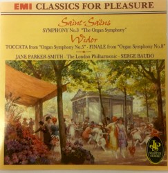 Symphony no. 3 “The Organ Symphony” / Toccata From “Organ Symphony no. 5” / Finale From “Organ Symphony no. 8”