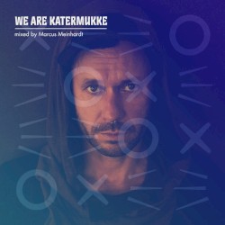 We Are Katermukke: Marcus Meinhardt (DJ Mix)