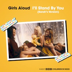 I’ll Stand By You (Sarah’s Version)