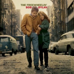 The Freewheelin' Bob Dylan