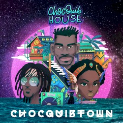 ChocQuib House