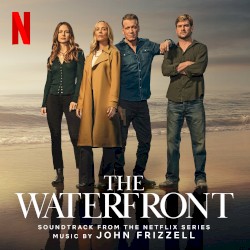 The Waterfront (Soundtrack From The Netflix Series)