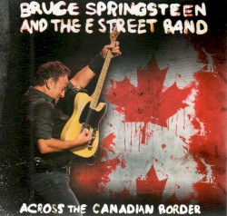 Across the Canadian Border