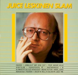 Juice Leskinen Slam