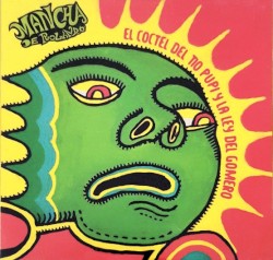 El cóctel del Tío Pupi y La ley del Gomero