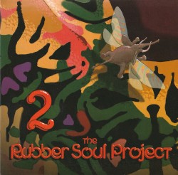 The Rubber Soul Project