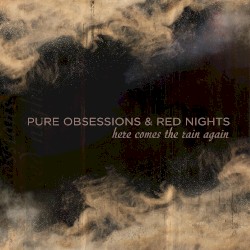 Here Comes the Rain Again