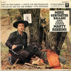 More Gunfighter Ballads and Trail Songs, Volume II