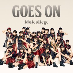 GOES ON