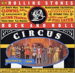 The Rolling Stones Rock and Roll Circus