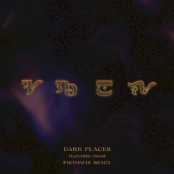 Dark Places (Promnite remix)