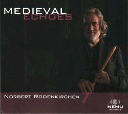 Medieval Echoes