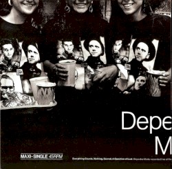 Everything Counts, Nothing, Sacred, a Question of Lust