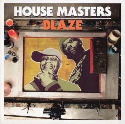 House Masters: Blaze