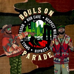 Bouls On Parade