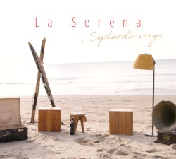 La Serena Sephardic songs