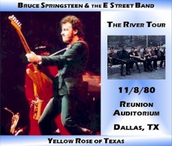 The River Tour: 11/8/80 Reunion Auditorium Dallas, TX: Yellow Rose of Texas