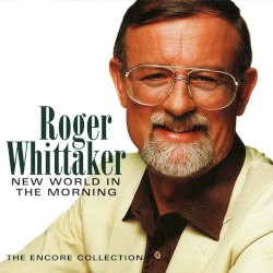 New World in the Morning: The Encore Collection