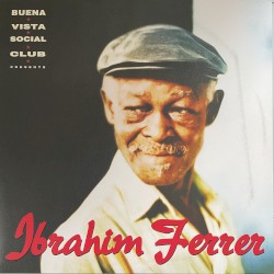 Buena Vista Social Club presents Ibrahim Ferrer